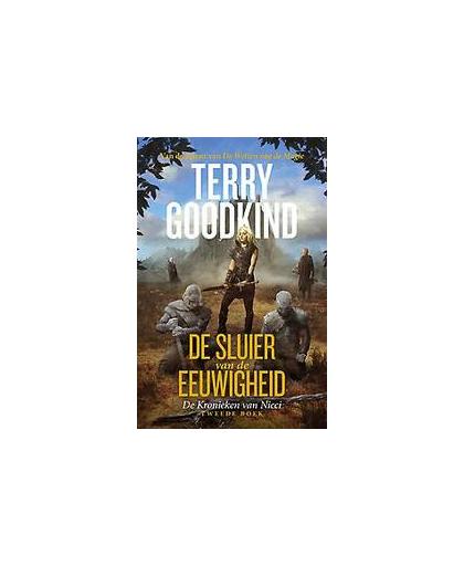 De Sluier van de Eeuwigheid. Terry Goodkind, Paperback