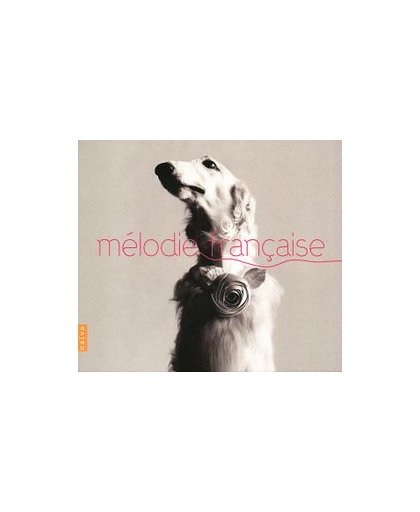 MELODIE FRANCAISE WORKS BY FAURE/DEBUSSY/CHAUSSON/HAHN. V/A, CD