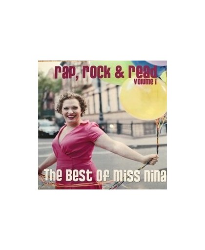 RAP, ROCK & READ VOL. 1 BEST OF NINA. MISS NINA, CD