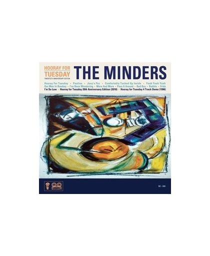 HOORAY FR.. -ANNIVERS- .. TUESDAY /20TH ANNIVERSARY EDITIONS. MINDERS, Vinyl LP