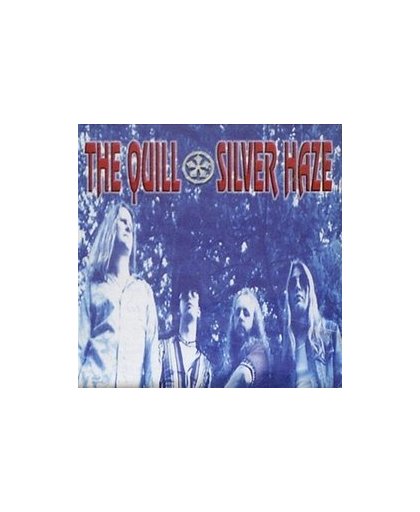 SILVER HAZE -LP+CD-. QUILL, Vinyl LP