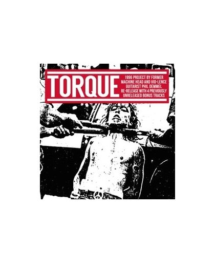 TORQUE -BONUS TR- 4 PREVIOUSLY UNRELEASED BONUS DEMO TRACKS. TORQUE, CD