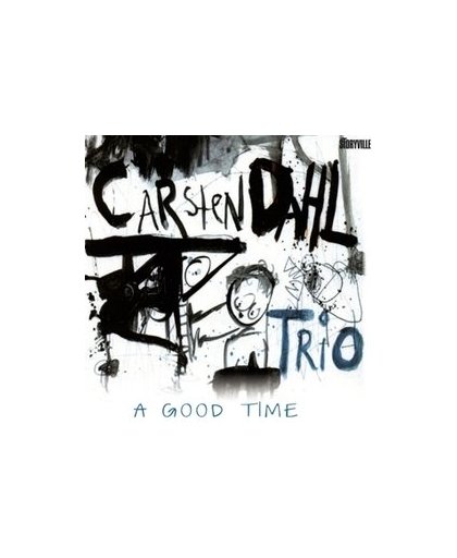 A GOOD TIME. DAHL, CARSTEN -TRIO-, CD