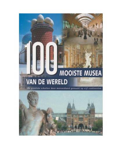 100 Mooiste musea van de wereld