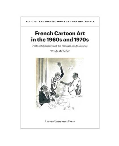 French Cartoon Art in the 1960s and 1970s -