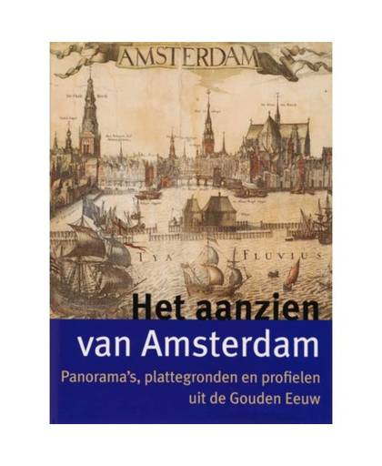 Het aanzien van Amsterdam