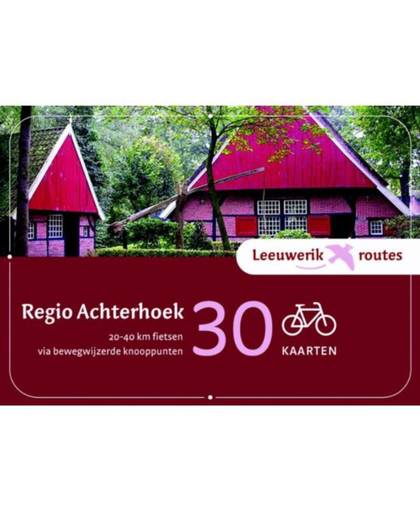 Regio Achterhoek - Leeuwerik routes
