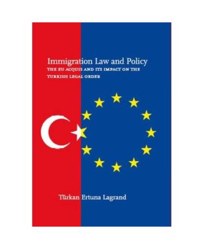 Immigration law and policy The EU acquis and its