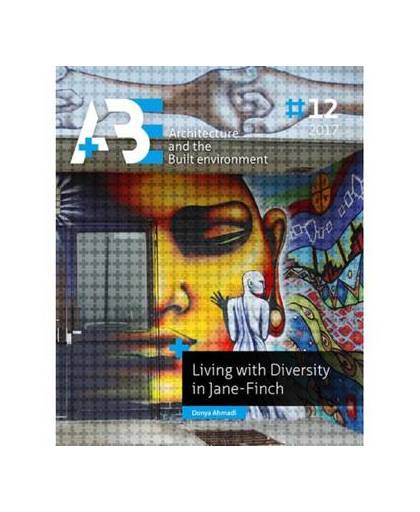 Living with diversity in Jane Finch - A+BE