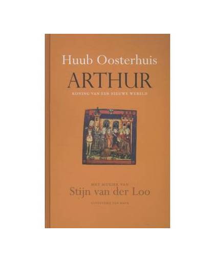 Arthur, koning van een nieuwe wereld (2 CD-s + boek)