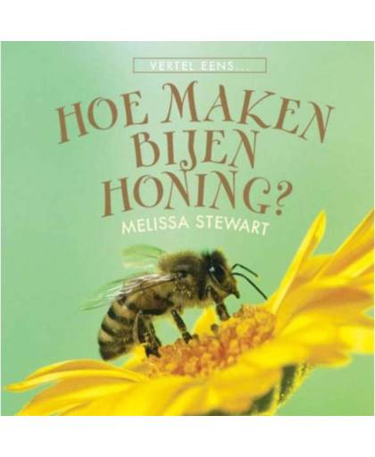Hoe maken bijen honing? - Vertel eens