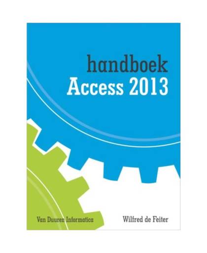Handboek Access 2013 - Handboek
