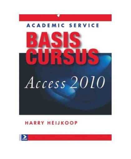 Basiscursus Access 2010 - Basiscursus