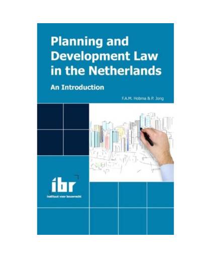 Planning and development law in the Netherlands