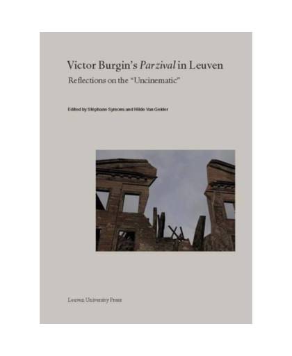 Victor Burgin's Parzival in Leuven - Lieven