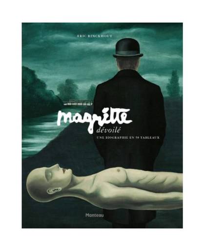 Magritte dévoilé