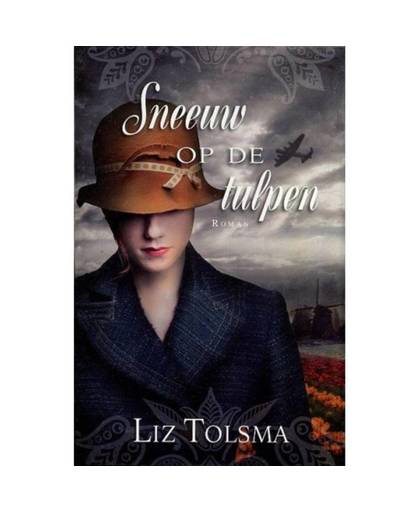 Tolsma, Liz*Sneeuw Op De Tulpe