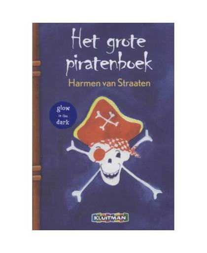 Klavertje twee-serie Het grote piratenboek. 3-in-1 boek met glow-in-the-darkomslag