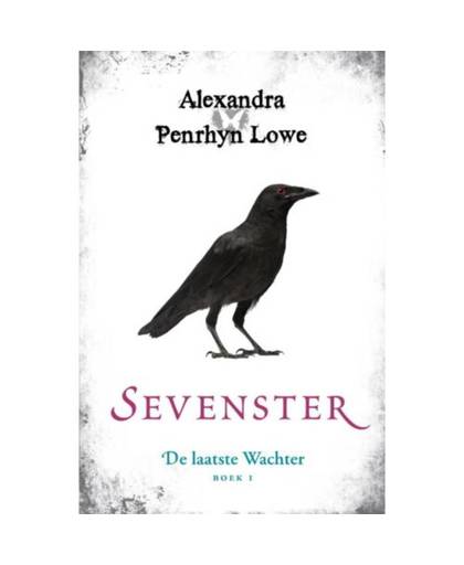 Sevenster - De laatste Wachter Boek 1