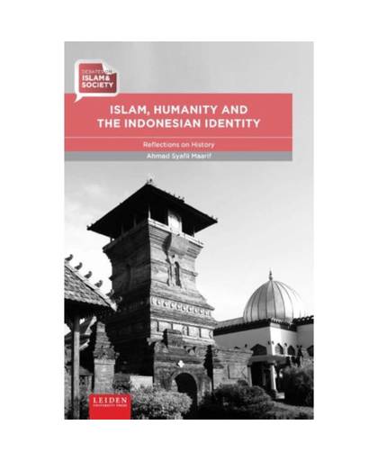 Islam, Humanity and the Indonesian Identity -