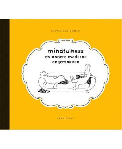 Mindfulness en andere moderne ongemakken