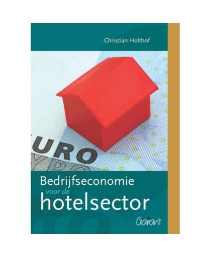 Bedrijfseconomie voor de hotelsector