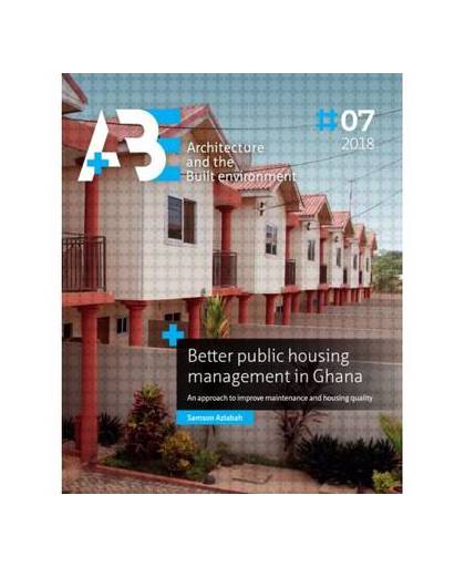 Better public housing management in Ghana - A+BE