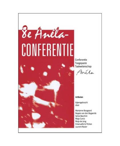 Artikelen van de 8e Anéla Conferentie Toegepaste
