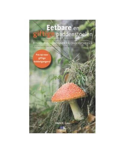 Eetbare en giftige paddenstoelen