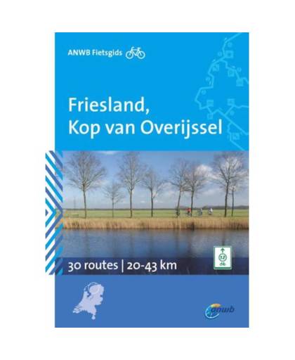 Friesland, Kop van Overijssel - ANWB fietsgids