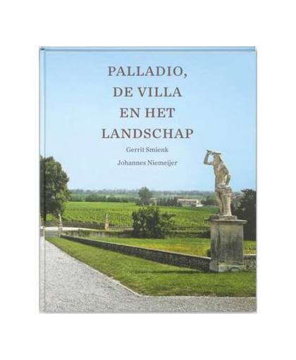 Palladio, de villa en het landschap