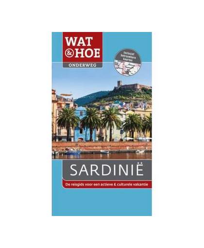 Sardinië - Wat en Hoe Onderweg