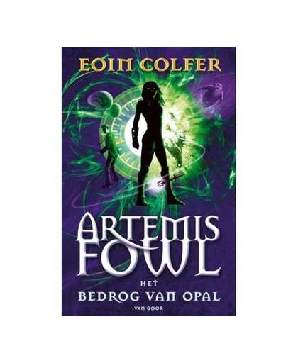 Artemis Fowl / Het bedrog van Opal - E. Colfer