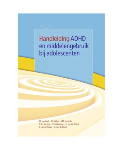Handleiding ADHD en middelengebruik bij