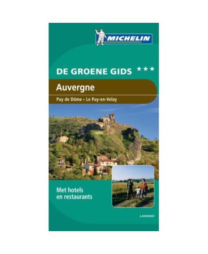 Auvergne - De Groene Reisgids