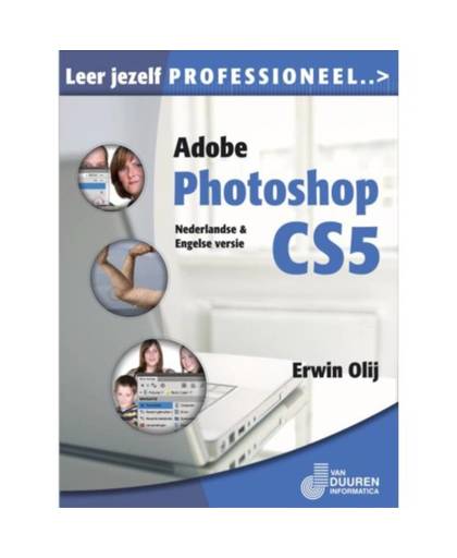 Leer jezelf PROFESSIONEEL... / Adobe Photoshop CS5