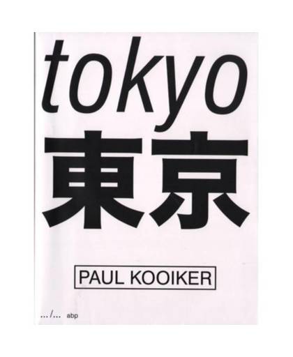 Paul Kooiker, Tokyo