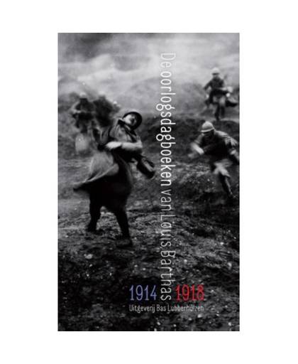 De oorlogsdagboeken van Louis Barthas 1914-1918