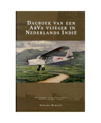 Dagboek van een ArVa vlieger in Nederlands Indië