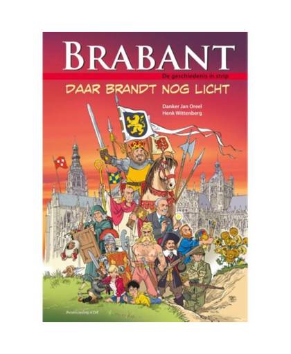 Brabant, de geschiedenis in strip