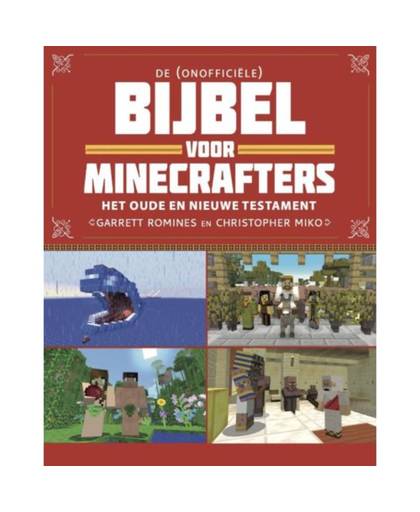 De (onofficiële) Bijbel voor Minecrafters