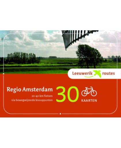 Leeuwerikroutes / regio Amsterdam