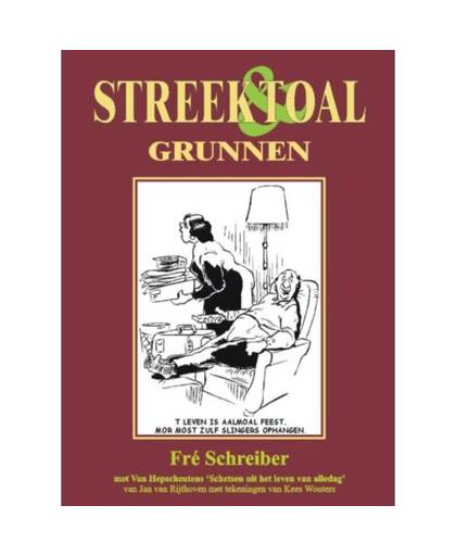 Grunnen - Streek & Taal