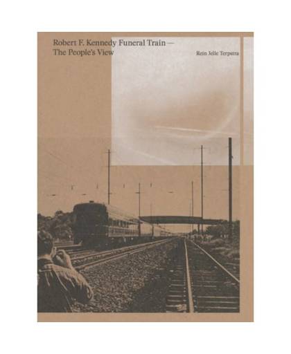 Robert F. Kennedy Funeral Train