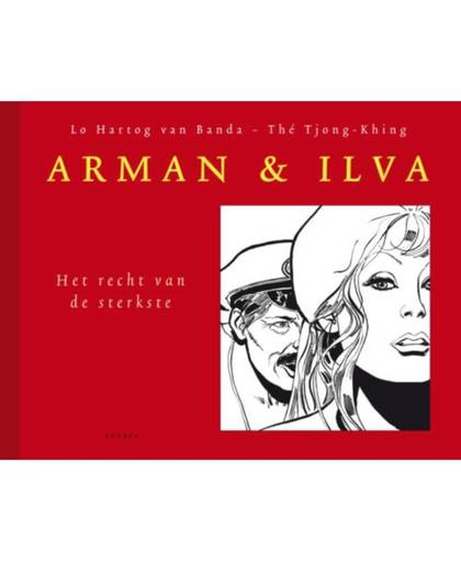 Het recht van de sterkste - Arman & Ilva