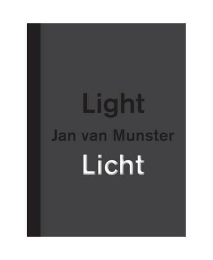 Jan van Munster Licht ! Light (F-D-N)