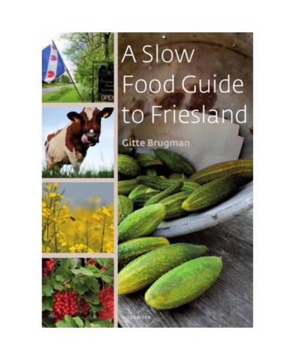 A slow food guide to Friesland