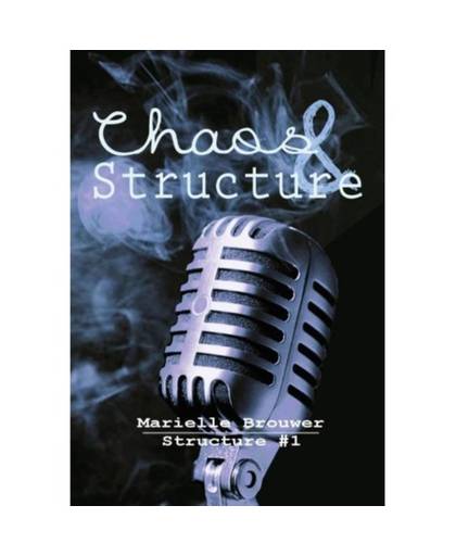 Chaos & Structure - Structure