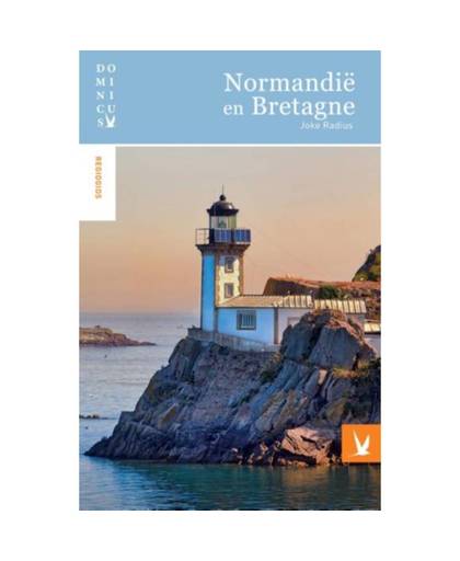 Normandië en Bretagne - Dominicus Regiogids