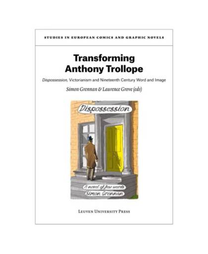 Transforming Anthony Trollope - Studies in